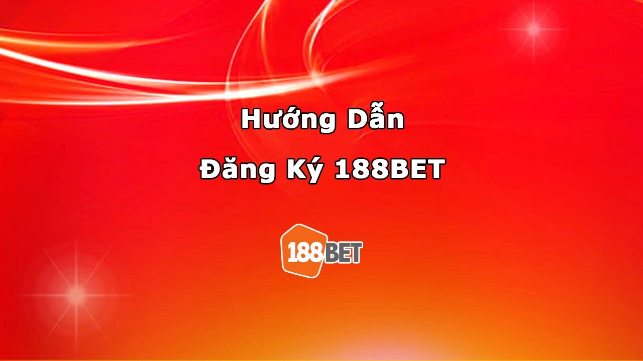 Đăng ký 188BET